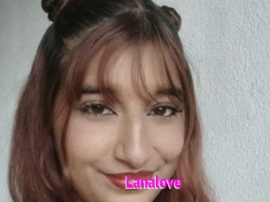 Lanalove