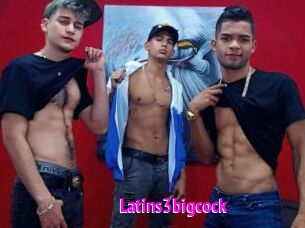 Latins3bigcock