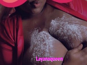 Layanaqueen