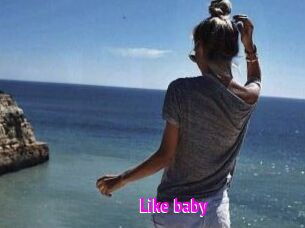 Like_baby