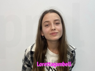 Lorettagambell