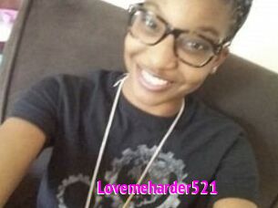 Lovemeharder521