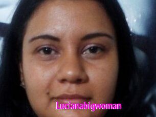 Lucianabigwoman