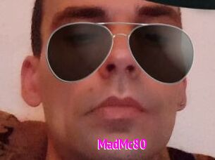 MadMc80
