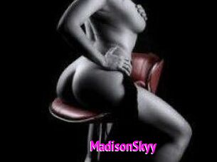 MadisonSkyy