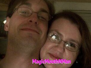 MagicMouthNMan Porn Loverz