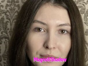 MagnoliShadow