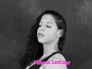 Malena_Santiago Porn Loverz