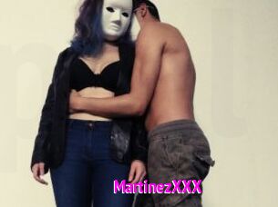 MartinezXXX