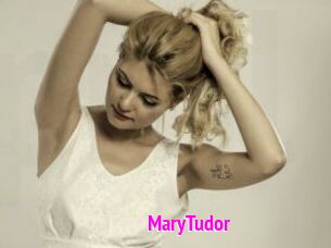 MaryTudor