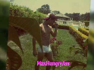 MaxHungryAss