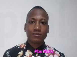 Max_Watts
