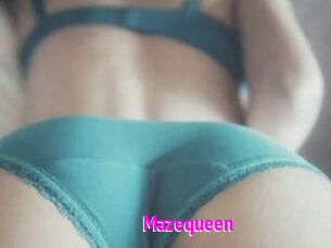 Mazequeen