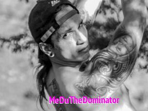 MeDuTheDominator