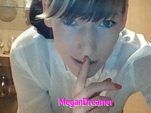 MeganDreamer