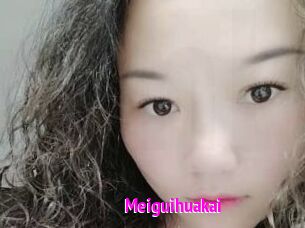 Meiguihuakai
