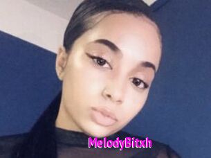 MelodyBitxh