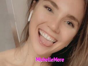 MichelleMore