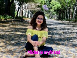 Michelle_myfriend