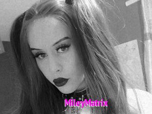 MileyMatrix