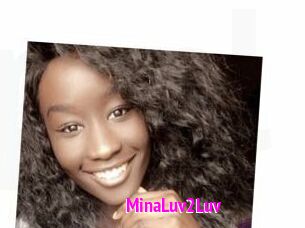 MinaLuv2Luv
