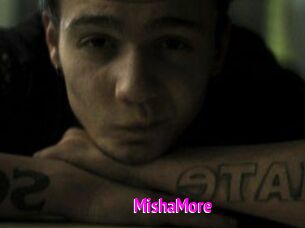 MishaMore