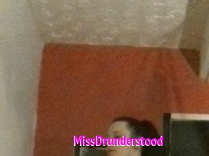 MissDrunderstood