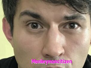 Monkeymancitizen