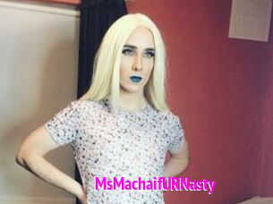 MsMachaifURNasty