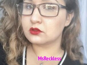 MsReckless