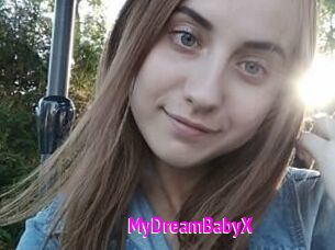 MyDreamBabyX