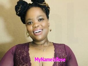 MyNameIsRose