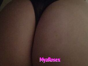 MyaRosex