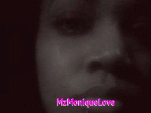 MzMoniqueLove
