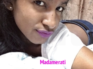Madamerati