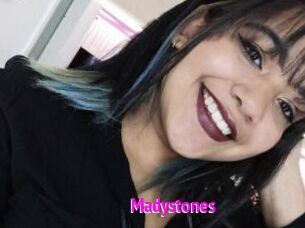 Madystones