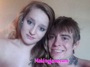 Makingjanecum