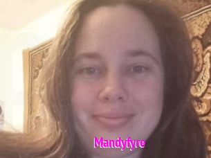 Mandyfyre