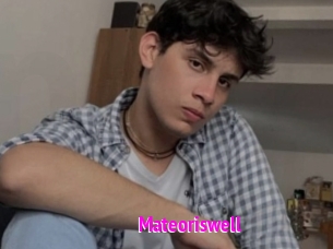 Mateoriswell
