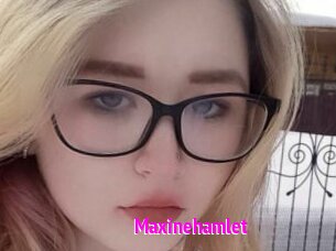 Maxinehamlet
