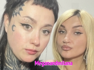 Meganandmilana