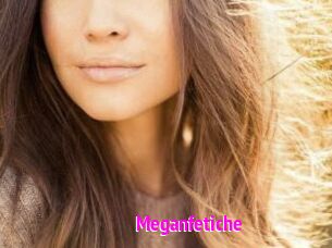 Meganfetiche