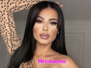 Metishaowns