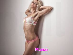 Mianaa