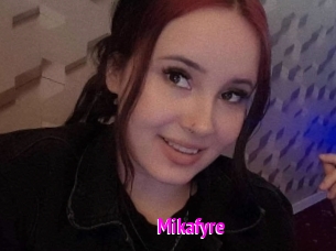 Mikafyre
