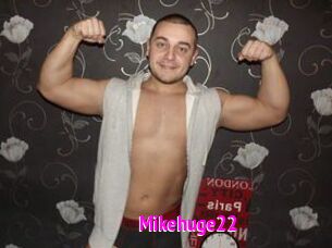 Mikehuge22