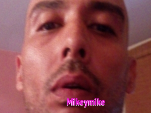 Mikeymike