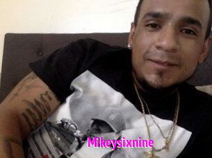 Mikeysixnine