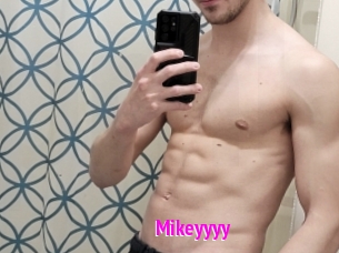 Mikeyyyy