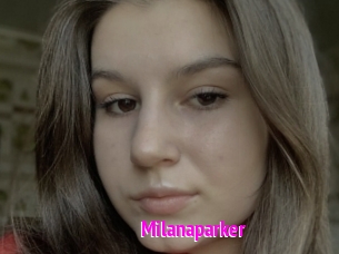 Milanaparker